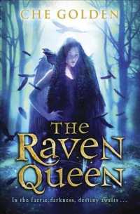 The Raven Queen (Feral Child Trilogy)