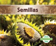 Semillas/ Seeds (Anatoma de una planta/ Plant Anatomy)