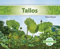 Tallos / Stems (Anatoma de una planta / Plant Anatomy)
