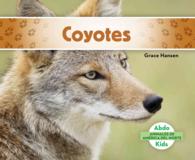 Coyotes / Coyotes (Animales de amrica del norte / Animals of North America)