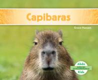 Capibaras/ Capybaras (Especies extraordinarias/ Super Species)