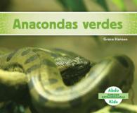 Anacondas verdes/ Green Anacondas (Especies extraordinarias/ Super Species)