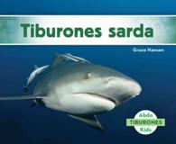Tiburones sarda/ Bull Sharks (Tiburones/ Sharks)