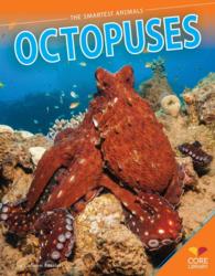 Octopuses (Smartest Animals)