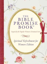The Bible Promise Book : Spiritual Refreshment for Women Edition