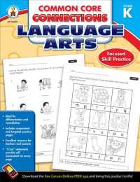 Common Core Connections Language Arts, Grade K (Common Core Connections) （ACT CSM）
