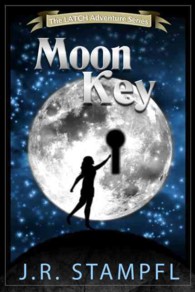 The Moon Key (Latch Adventure") 〈1〉