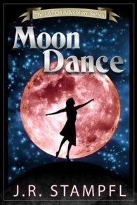 Moon Dance (Latch Adventure") 〈2〉