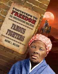 Famous Fighters (Footsteps to Freedom: the Underground Railroad)