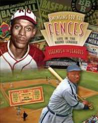 Legends of the Leagues (Swinging for the Fences: Life in the Negro Leagues)