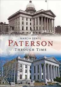 Paterson through Time (America through Time)