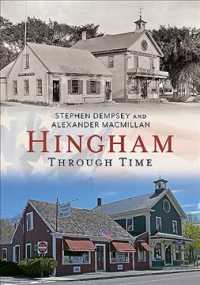 Hingham through Time