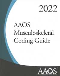 AAOS Musculoskeletal Coding Guide 2022 (Aaos Musculoskeletal Coding Guide)
