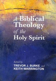 A Biblical Theology of the Holy Spirit