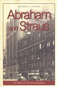 Abraham and Straus : It's Worth a Trip from Anywhere
