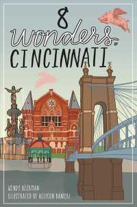 8 Wonders of Cincinnati