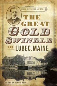 The Great Gold Swindle of Lubec, Maine