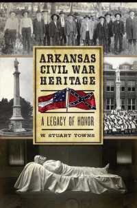 Arkansas Civil War Heritage : A Legacy of Honor