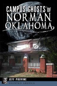 Campus Ghosts of Norman, Oklahoma (Haunted America)