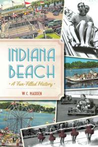 Indiana Beach : A Fun-Filled History