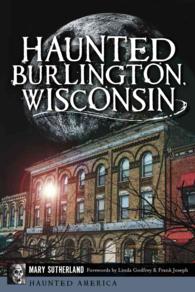 Haunted Burlington, Wisconsin (Haunted America)
