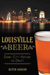 Louisville Beer : Derby City History on Draft (American Palate)