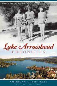 Lake Arrowhead Chronicles (American Chronicles)