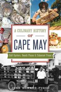 A Culinary History of Cape May : Salt Oysters, Beach Plums & Cabernet Franc (American Palate)