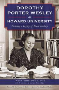 Dorothy Porter Wesley at Howard University : Building a Legacy of Black History