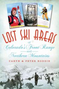 Lost Ski Areas of Colorado's Front Range and Northern Mountains