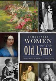 Remarkable Women of Old Lyme (American Heritage)