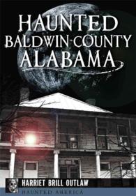 Haunted Baldwin County, Alabama (Haunted America)