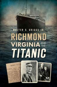 Richmond, Virginia and the Titanic