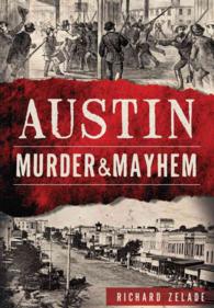 Austin Murder & Mayhem (Murder & Mayhem)
