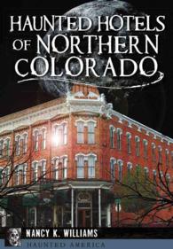 Haunted Hotels of Northern Colorado (Haunted America)