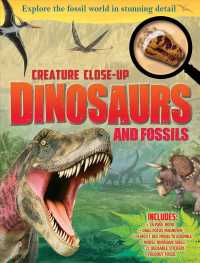 Dinosaurs and Fossils (Creature Close-up)