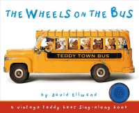 The Wheels on the Bus (Teddy Bear Sing-along) （INA BRDBK）