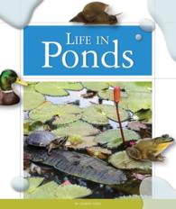 Life in Ponds (Life in Water Biomes)