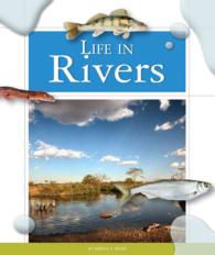 Life in Rivers (Life in Water Biomes)