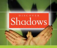 Discover Shadows (Science around Us)