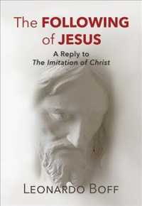 The Following of Jesus : A Reply to the Imitation of Christ