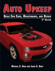 Auto Upkeep : Basic Car Care, Maintenance, and Repair （3TH）