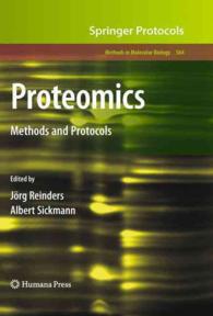 Proteomics : Methods and Protocols (Methods in Molecular Biology) （2009）