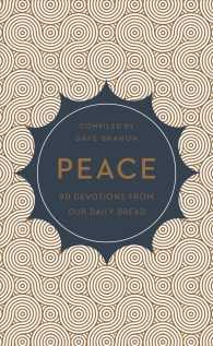 Peace : 90 Devotions from Our Daily Bread