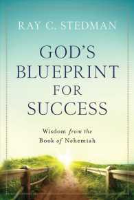 Gods Blueprint for Success : Wisdom from the Book of Nehemiah