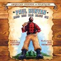 Paul Bunyan and the Big Blue Ox (American Legends and Folktales)