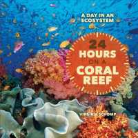 24 Hours on a Coral Reef (Day in an Ecosystem)