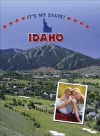 Idaho (It's My State! (Second Edition)(R)) （2ND）