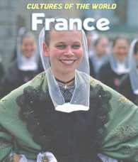 France (Cultures of the World (Third Edition)(R)) （3RD）