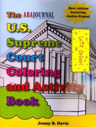 The U.S. Supreme Court Coloring and Activity Book （ACT CLR CS）